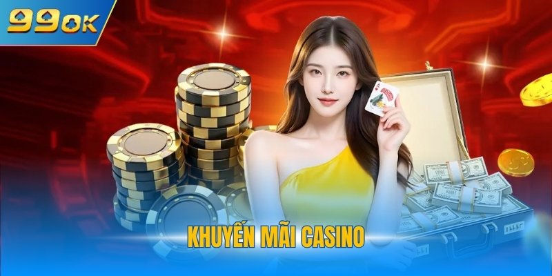 Khuyến mãi casino
